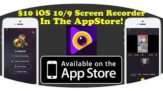 $10 iOS 10/9 Screen Recorder In The AppStore! Is It Worth It?