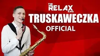 THE RELAX BAND - TRUSKAWECZKA (OFFICIAL MUSIC VIDEO) [Kłoczew]