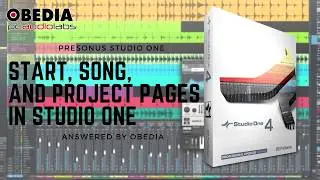 PreSonus—Studio One 4: Start, Song, and Project Pages in Studio One