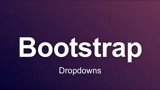 Bootstrap 3 Tutorial 11 - Dropdowns