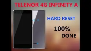 Telenor 4G Infinity A Hard Reset