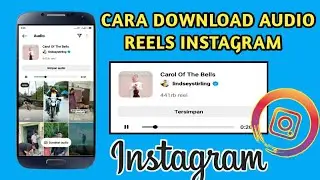 CARA MENYIMPAN AUDIO REELS INSTAGRAM | Mp3 REELS Instagram