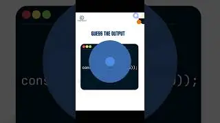 Guess the output#13 | CodeSecret| JavaScript| Coding