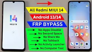 All Xiaomi MIUI 14 Frp Bypass 2024 | Keyboard/TalkBack Not Working | Redmi MIUI 14 Frp Unlock/No Pc