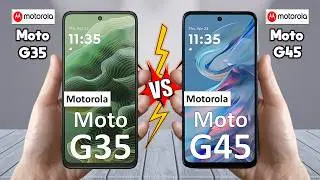 Motorola Moto G35 Vs Motorola Moto G45 - Full Comparison 🔥 Techvs