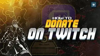 How to Donate on Twitch 2024 [New Update]