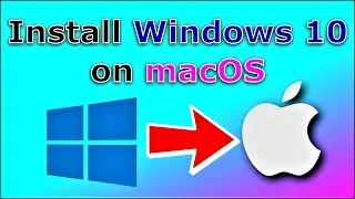 How to install Windows 10 on Mac