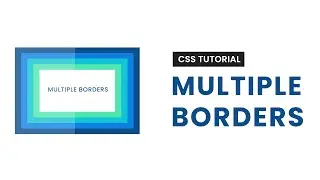 Multiple borders With CSS