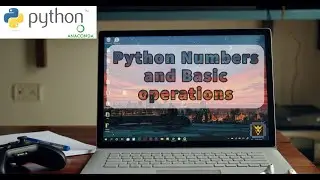 Numbers in Python & Arithmetic operation