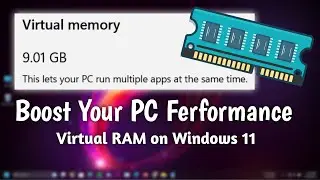 Boost Your PC Performance with Virtual RAM on Windows 11 | Bangla