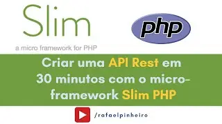 Como criar uma API em PHP utilizando o framework Slim