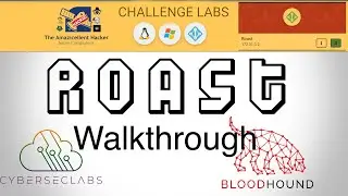 Cyberseclabs Roast Walkthrough || Kerberoasting || Bloodhound