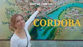 First Impressions of CORDOBA, SPAIN | Best Things To Do, FOOD & MORE