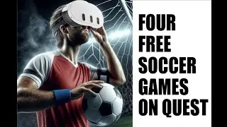 The Best Free Soccer Meta Quest Games