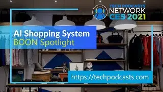 BOON Spotlight provides private and personalized shopping @ CES 2021