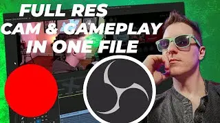 Webcam and Gameplay Recorded to One File - What's the best way to do it?