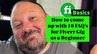 How to come up with 10 FAQ's for Fiverr Gig as a Beginner