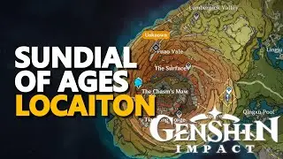 Sundial of Ages Genshin Impact Location