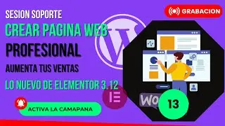 🟢 Live  Lo nuevo de Elementor 3.12 | Taller Crear Pagina Web PRO | Q&A WorPress, WooCommerce #13