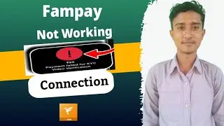 fampay payment failed for kyc video verification problem