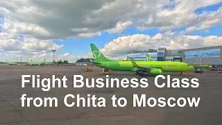 Business Class S7 Airlines /Airbus A320 / flight Chita - Moscow / 4К