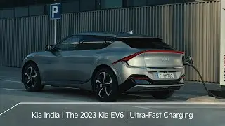 Kia India | The 2023 Kia EV6 | Ultra-Fast Charging