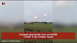 28/06/23 | Últimas noticias de la invasión rusa de Ucrania | Parte de guerra