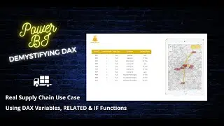 Using Power BI DAX Variables to Dynamically Show Costs & Connect Tables | Logistics Use Case