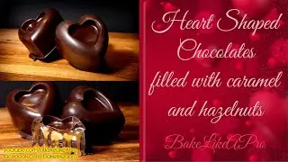 Easy Chocolate Caramel Hearts With Hazelnuts Tutorial