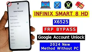 Infinix Smart 8/8 Pro (X6525) Frp Bypass Without PC | All Infinix Android 13 Google Account Bypass