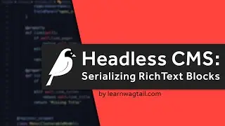 Headless Wagtail CMS: Serializing RichText Stream Blocks