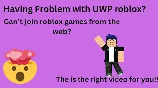 How to join any games on Roblox Website in Roblox UWP/Microsoft Store Version! Tutorial 2024