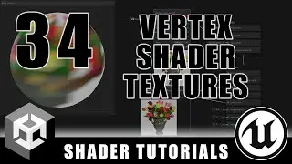 Using Textures In The Vertex Shader - Advanced Materials - Episode 34