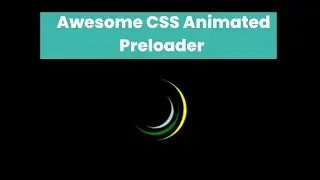 How To Make This Awesome CSS Animated Preloader Using CSS Only @pixelsicker