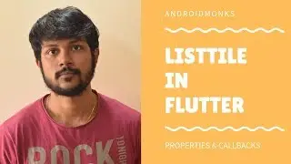 ListTile Widget Flutter | Flutter App Development Series | Androidmonks