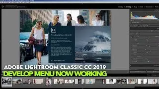 Fix Adobe Lightroom Classic CC  Ver 8.1 Develop Now Working Smooth