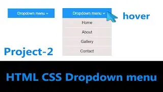 project 2 | HTML & CSS projects for beginner | Dropdown menu