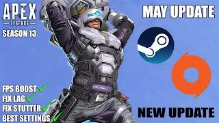 Apex Legend Season 13: How to BOOST FPS and Optimize Performance (May) ✅*NEW UPDATE*