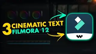 FILMORA 12 | 3 CINEMATIC TEXT TITLE EFFECTS FOR VIDEO EDITORS | TEXT MASKING & MORE TUTORIAL [HINDI]