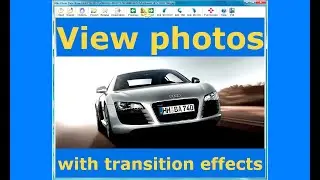 How to view photos with transition effects - Able Photo Slide Show - CARS