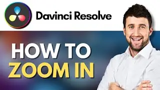 How To Zoom In Davinci Resolve 18 | zoom in timeline, preview and animate zoom | Tutorial