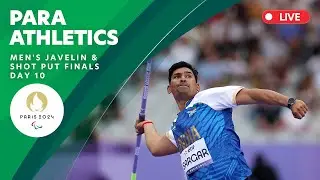 Para Athletics - Men's Javelin & Men's Shot Put Finals | Day 10