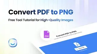 Convert PDF to PNG: Free Tool Tutorial for High-Quality Images