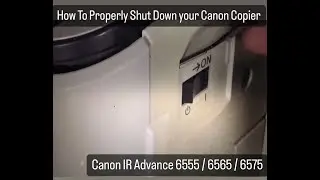 Tutorial Proses Mematikan Fotocopy Canon IR Advance 6555 / 6575 Dengan Benar (SEWA COPIER JAKARTA)