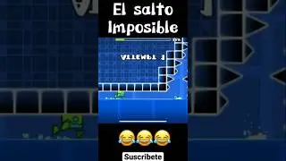 Traté de hacer un SALTO IMPOSIBLE!! v15 #geometrydash #humor #jump #geometryjump