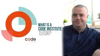 What is a Code Institute Tutor?