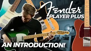 BRAND NEW Fender Player Plus | Modern Guitars That DON'T Break the Bank!