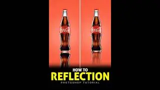 How to Create a Reflection in Photoshop Tutorial #shorts #ytshorts #tips #tutorial #photoshop