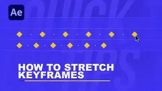 Stretching Keyframes In After Effects