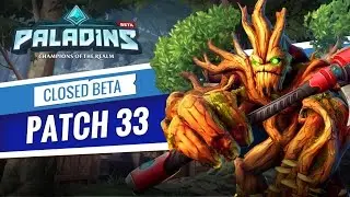 Paladins - Closed Beta 33 Patch Overview